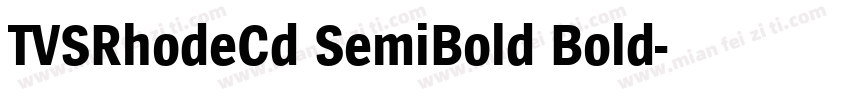 TVSRhodeCd SemiBold Bold字体转换